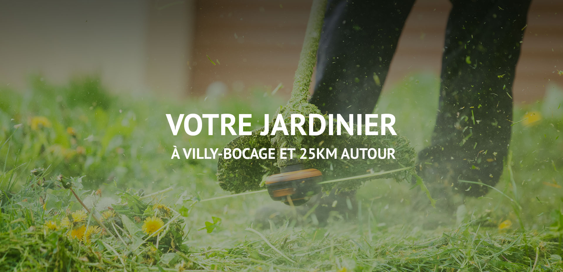 Entretien de jardins et espaces verts près de Caen Entretien de jardins et espaces verts près de Caen